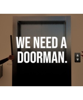 We need a doorman. Steam Key GLOBAL